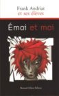 Émoi et moi