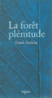 La forêt plénitude