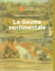La Gaume sentimentale