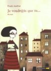 Je voudr@is que tu...