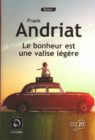 Le bonheur est une valise légère