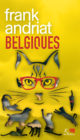 Belgiques - Les politichats